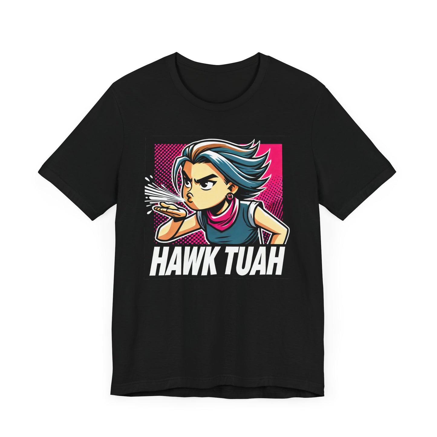 Hawk Tuah! Get Over It with Style!